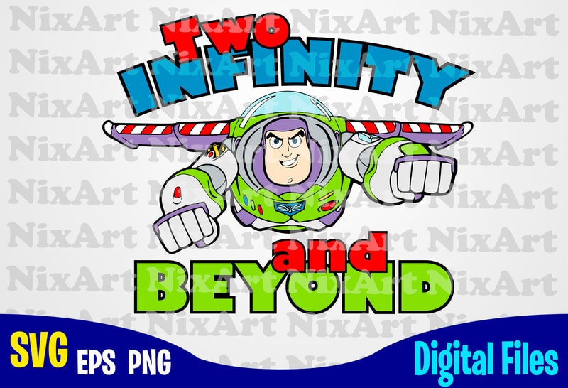 Download Sublimation Png To Infinity And Beyond Svg Png Digital Download Gift Boys Girls Disney Toy Story Svg Drawing Illustration Art Collectibles Vadel Com