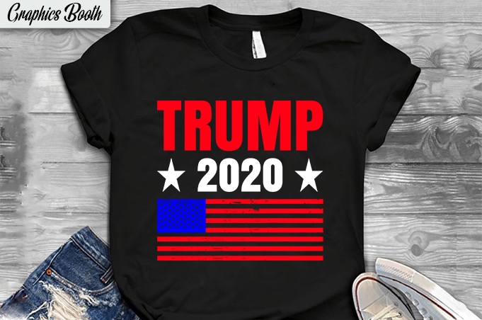35 Donald Trump Election 2020, Print Ready vector T-shirt Designs ...