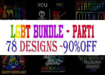 LGBT Bundle Part 1 – 78 Designs – 90% OFF