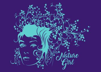 NATURE GIRL t shirt design template - Buy t-shirt designs