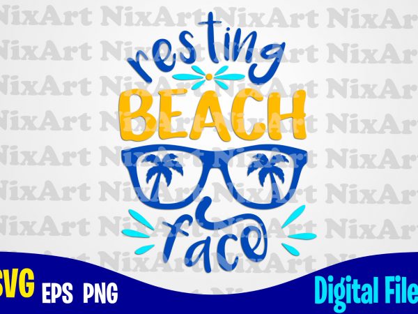 Resting beach face, summer, sea, vacation, life, glasses, palm, tropic, funny summer design svg eps, png files for cutting machines and print t shirt designs