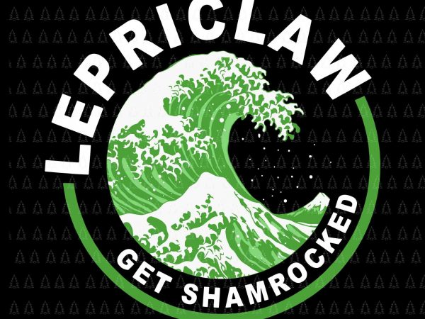 Drinking claws svg,lepriclaw get shamrocked svg,drinking claws png,drinking claws ,funny drinking claws svg, lepriclaw get shamrocked tee svg,funny drinking claws lepriclaw get shamrocked tee svg, t shirt vector illustration