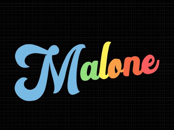 Malone retro vintage svg,malone retro vintage png,malone retro vintage style name svg,malone retro vintage style name png,malone retro vintage style name vector,malone retro vintage style