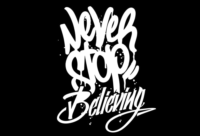 typo believing t shirt design for purchase - Buy t-shirt designs