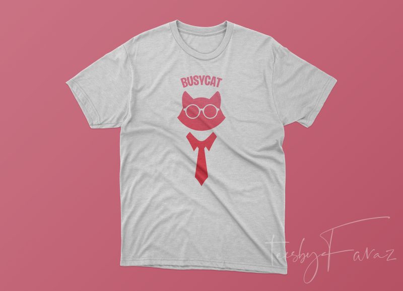 CAT- BusyCat t shirt design for download