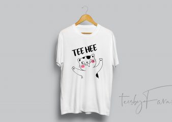Tee Hee Cat Graphic T shirt Design Ready to Print