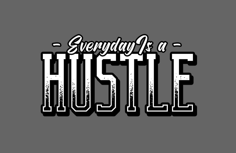 11 Hustle Design t shirt design for purchase