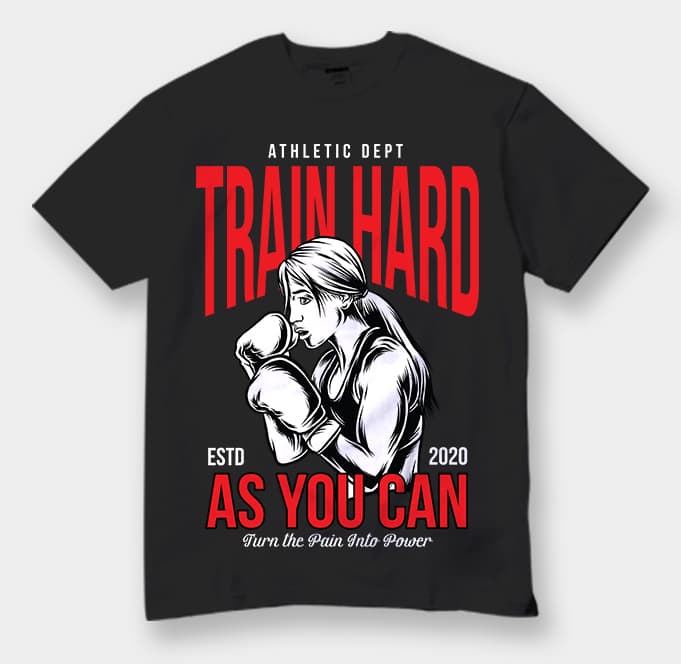 Fimale Fighter Gym Train Hard turn pain into power vector Tshirt design