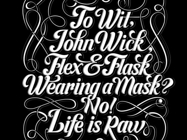 To wit, john wick t shirt design for purchase