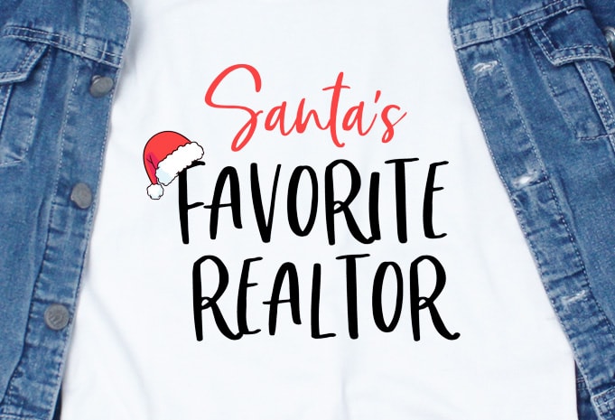 Santa’s Favorite Realtor 2 t shirt design to buy