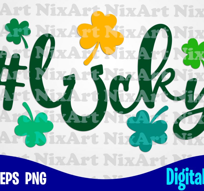 Download Lucky Hashtag Clover Shamrock Patrick St Patricks Day Funny Patricks Day Design Svg Eps Png Files For Cutting Machines And Print T Shirt Designs For Sale T Shirt Design Png Buy T Shirt Designs