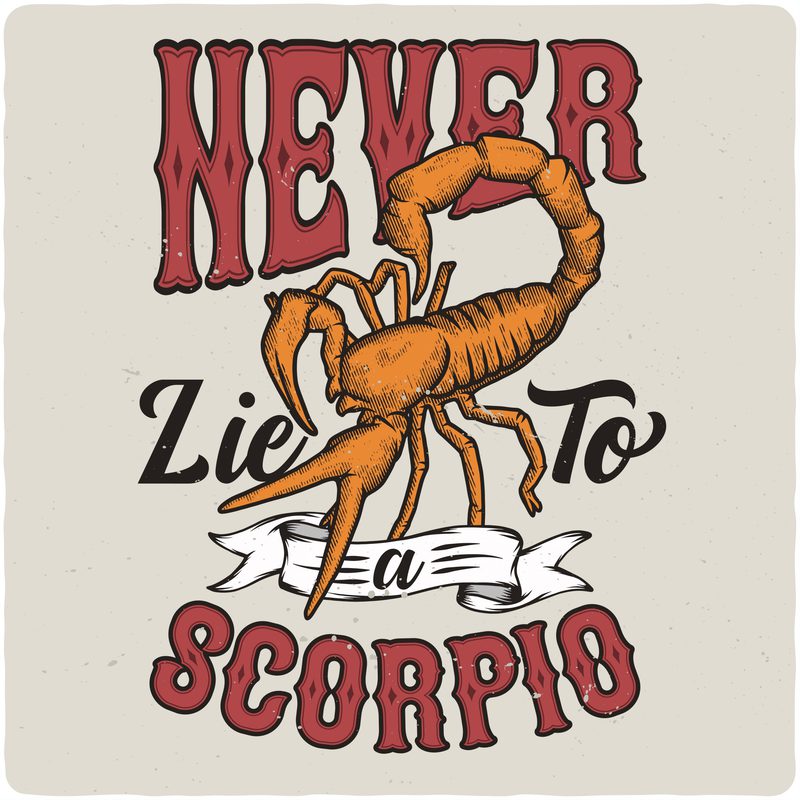 Never lie to a Scorpio design for t shirt - Buy t-shirt designs
