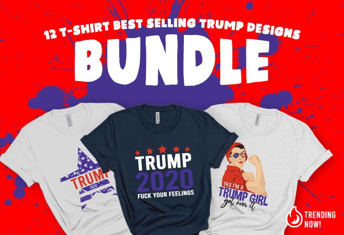 Download Trump SVG Bundle - America - Buy t-shirt designs