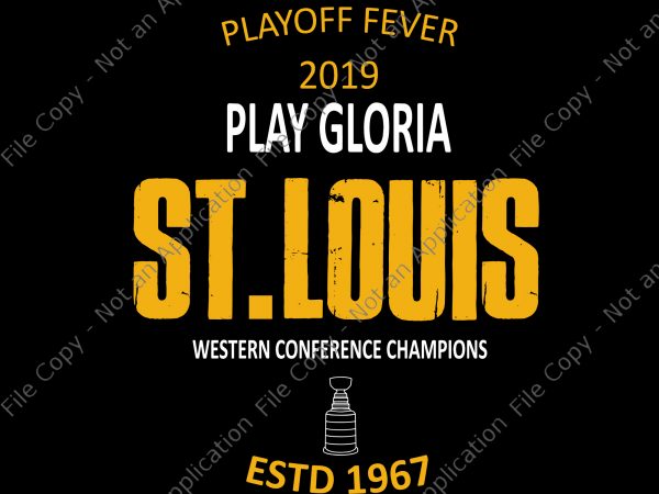 Play gloria, play gloria svg, play gloria png,st louis hockey svg,st louis hockey design, blues gloria svg, blues gloria svg buy t shirt design artwork