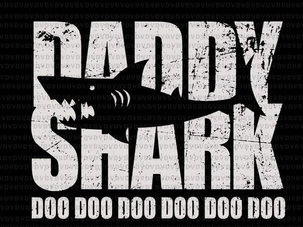 Download Daddy shark doo doo doo svg, shark doo daddy, daddy shark ...