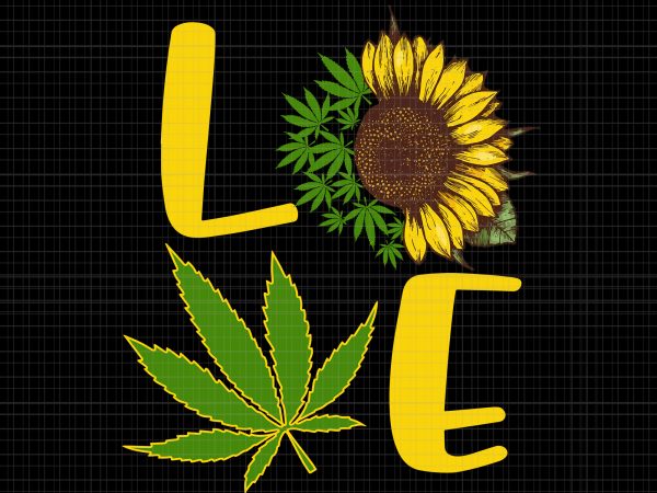 Just a girl who loevs cannabis sunflower weed png,just a girl who loevs cannabis sunflower weed design,just a girl who loevs cannabis sunflower weed vector,just