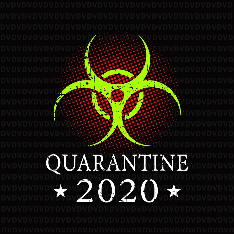 Download Quarantine 2020 bio hazard community awareness distressed ...