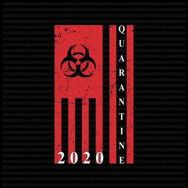 Download Quarantine 2020 vector, American Flag Bio-hazard Community ...