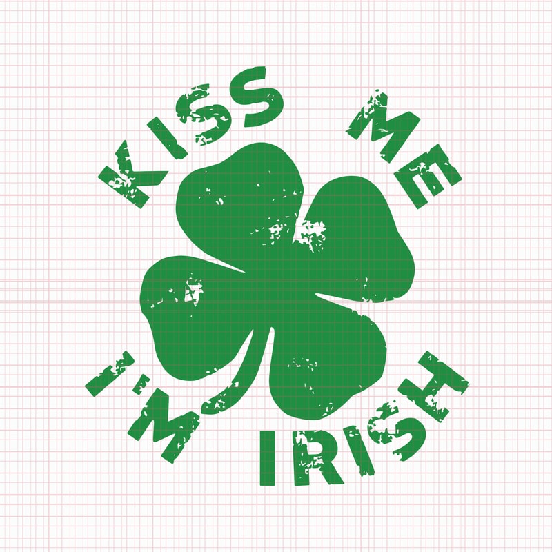 Irish kiss. Ирландский поцелуй. Kiss me i'm Irish. Irish вектор. Svg день.