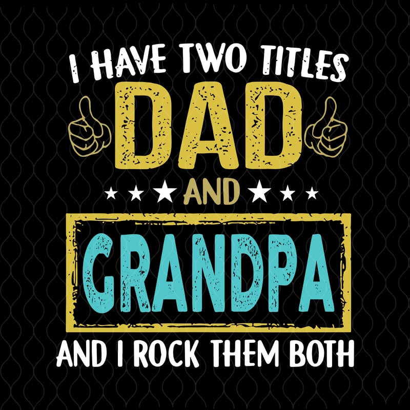 New York Yankees Fan Dad I Have Two Titles And I Rock Them Both