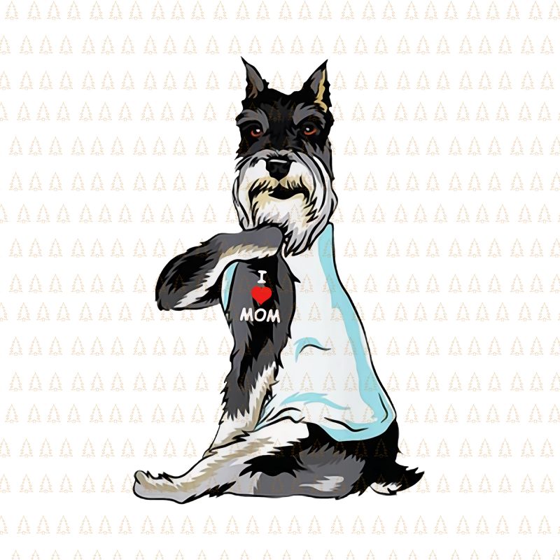 Download Schnauzer I Love Mom Png Schnauzer I Love Mom Schnauzer Dog I Love Mom Png Schnauzer Dog I Love Mom Vector Schnauzer Dog Mom Png Schnauzer Dog Png Design For T Shirt Buy T Shirt Designs