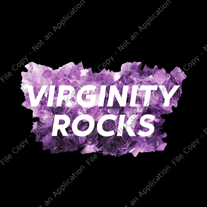 Virginity rocks png, Virginity Men and Women Rocks Pullover PNG, Virginity Men and Women Rocks Pullover, Virginity Men and Women Rocks Pullover design t shirt