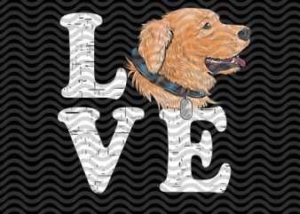 love dog golden, dog lover, cute, eps, svg, dxf, png digital download t-shirt design png