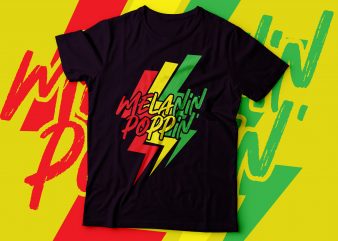 melanin poppin’ thunder backgrounf colourful design | buy t shirt design