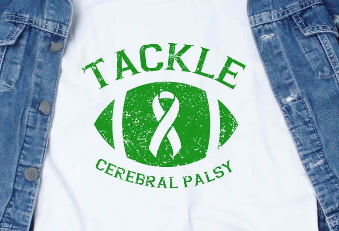 Tackle Cerebral Palsy SVG – Cerebral Palsy – Awareness – buy t shirt design artwork