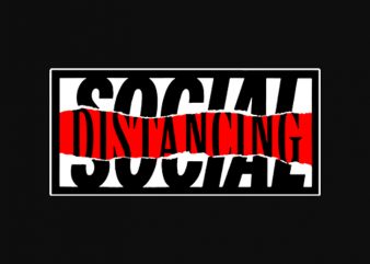 Social distancing punk rock – funny t-shirt design – commercial use