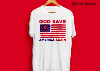 God Save America Again Corona Virus commercial use t-shirt design