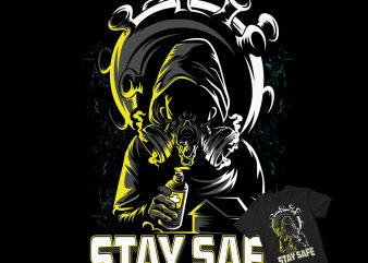 STAY SAFE, DESTROY CORONA print ready t shirt design