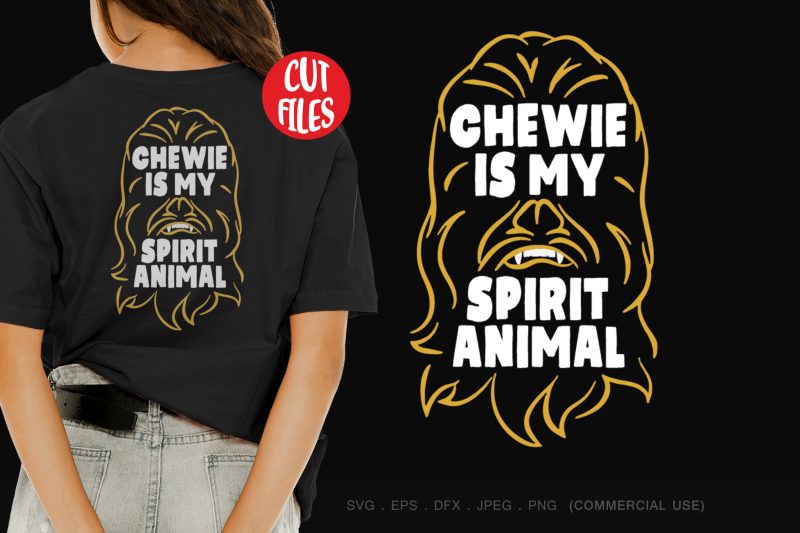 Chewie is my spirit animal buy t shirt design artwork