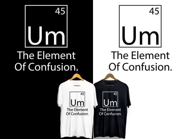 um element of confusion shirt