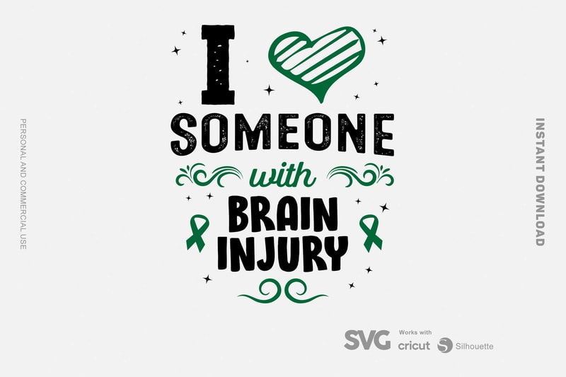 I Love Someone With Brain Injury SVG - Awareness - Brain Injury - t ...