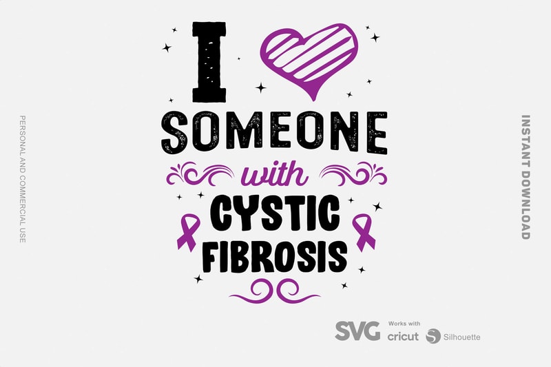 Download I Love Someone With cystic fibrosis SVG - Cancer ...