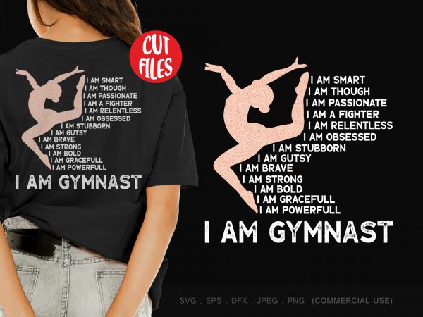 I am gymnast t shirt design template