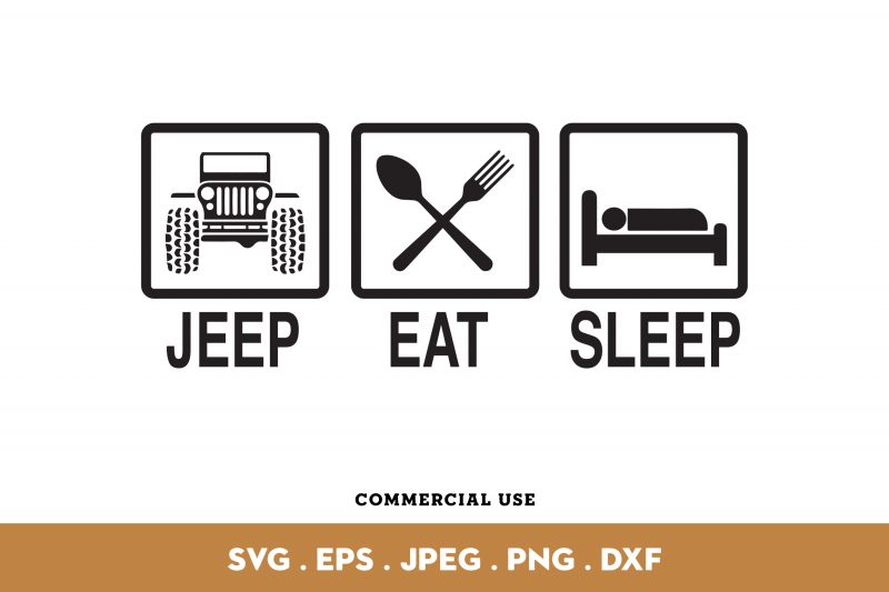 Jeep, Eat, Sleep buy t shirt design for commercial use