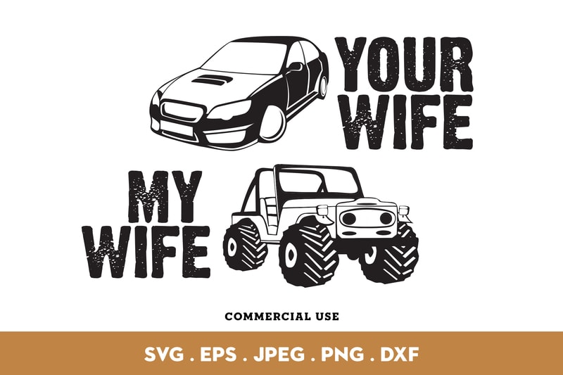 Download Your Wife, My Wife shirt design png