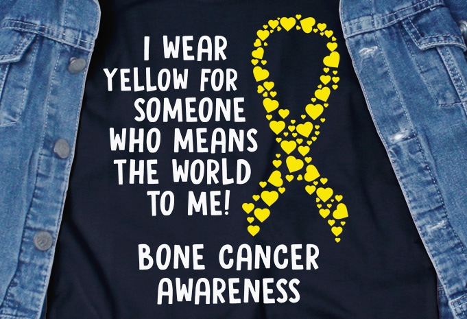 Download I Wear Yellow For Someone Svg Cancer Awareness T Shirt Design To Buy Buy T Shirt Designs