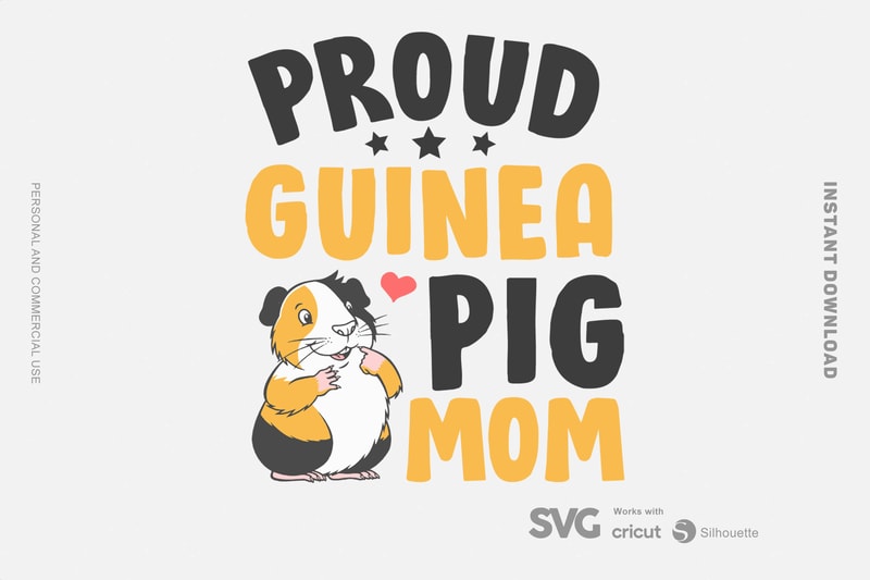 Download Proud Guinea Pig Mom SVG - Guinea Pig - Funny Tshirt ...