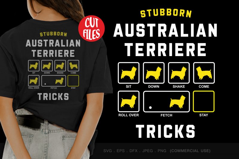 Stubborn australian terriere tricks t shirt design for download