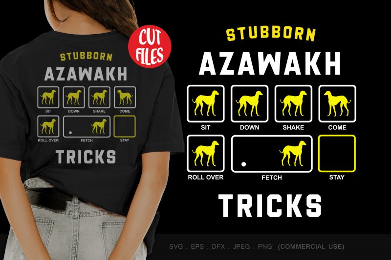 Stubborn azawakh tricks design for t shirt tshirt design for sale