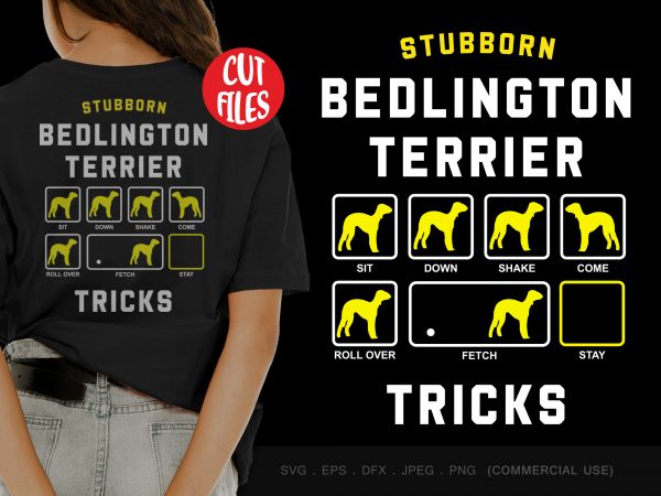 Stubborn belington terrier tricks graphic t-shirt design