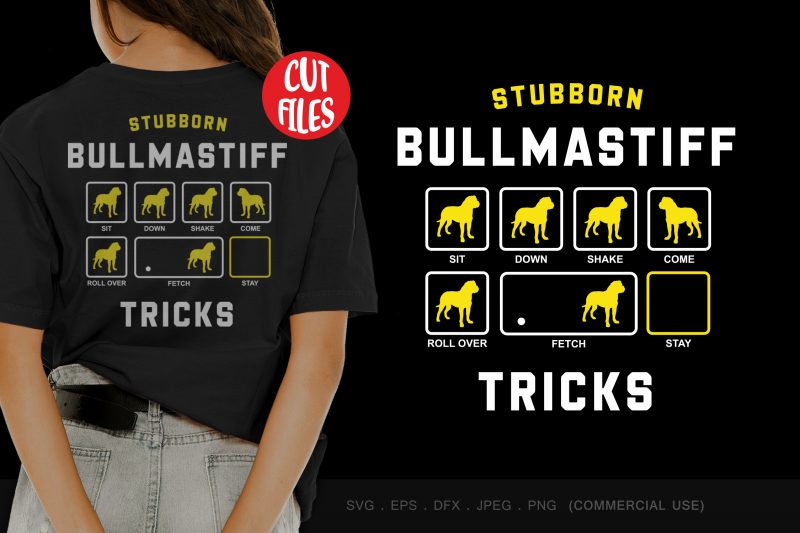 Stubborn bullmastiff tricks shirt design png