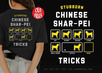 Stubborn chinese shar-pei tricks buy t shirt design for commercial use