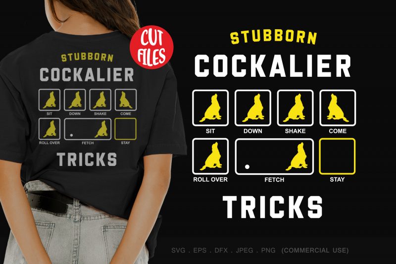 Stubborn cockalier tricks t shirt design to buy