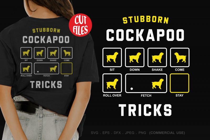 Stubborn cockapoo tricks ready made tshirt design