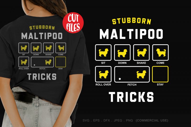 Stubborn maltipo tricks graphic t-shirt design