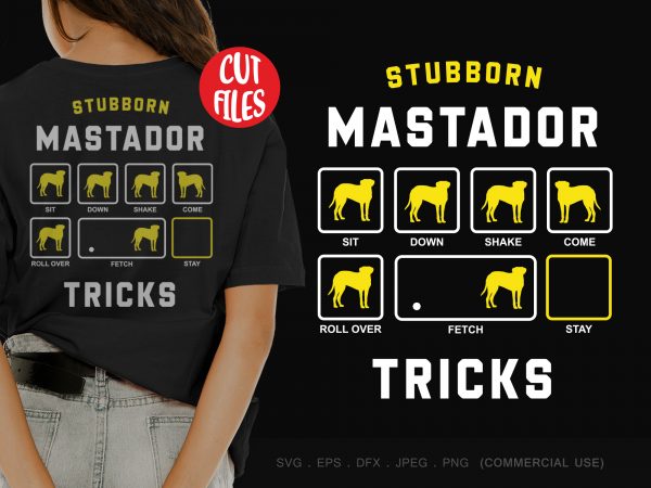 Stubborn mastador tricks ready made tshirt design